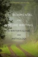 Environmental and Nature Writing di Sean (Assistant Professor of English Prentiss, Joe (Associat Wilkins edito da Bloomsbury Publishing PLC