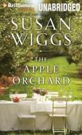 The Apple Orchard di Susan Wiggs edito da Brilliance Corporation