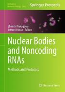 Nuclear Bodies and Noncoding RNAs edito da Springer New York