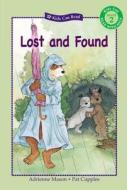 Lost and Found di Adrienne Mason edito da Kids Can Press