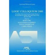 Logic Colloquium 2000 (hardcover) di Rene Cori edito da A K Peters/CRC Press