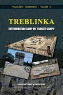 Treblinka: Extermination Camp or Transit Camp? di Carlo Mattogno, Jürgen Graf edito da LIGHTNING SOURCE INC