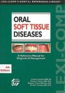 Oral Soft Tissue Diseases di #Newland,  J.robert Meiller,  Timothy F. Wynn,  Richard L. Crossley,  Harold L. edito da Lexi-comp,u.s.