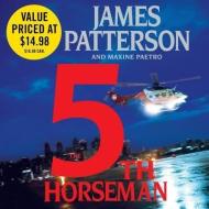 The 5th Horseman di James Patterson, Maxine Paetro edito da Hachette Audio