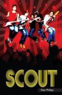 Scout di Dee Phillips edito da Saddleback Educational Publishing, Inc.