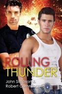 Rolling Thunder di John Simpson, Robert Cummings edito da Dreamspinner Press LLC