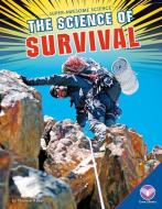 The Science of Survival di Therese Naber edito da CORE LIB