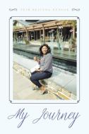My Journey di Teih Belinda Nungse edito da Page Publishing Inc