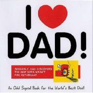 I Love Dad di Allan Plenderleith edito da Ravette Publishing Ltd