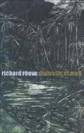 Dialectic of Mud di Richard Reeve edito da AUCKLAND UNIV PR