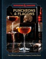 Puncheons & Flagons di Andrew Wheeler, Official Dungeons & Dragons Licensed edito da TEN SPEED PR