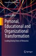 Personal, Educational and Organizational Transformation edito da Springer International Publishing