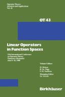 Linear Operators in Function Spaces di G. Arsene edito da Birkhäuser Basel
