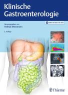 Klinische Gastroenterologie edito da Thieme Georg Verlag