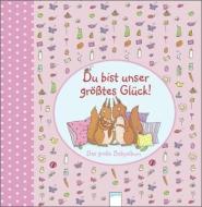 Du bist unser größtes Glück (rosa) di Linda Sturm edito da Arena Verlag GmbH
