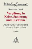 Vergütung in Krise, Sanierung und Insolvenz di Hans Haarmeyer, Sebastian Mock edito da C.H. Beck