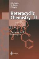 Heterocyclic Chemistry di Radha R. Gupta, Vandana Gupta, Mahendra Kumar edito da Springer Berlin Heidelberg