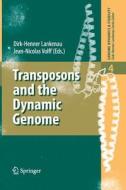 Transposons and the Dynamic Genome edito da Springer Berlin Heidelberg