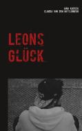 Leons Glück di Jana Kiersch, Claudia von dem Bottlenberg edito da Books on Demand