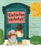 Elefanten verboten! di Lisa Mantchev edito da Bachem J.P. Verlag