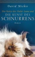 Die Katze des Dalai Lama und die Kunst des Schnurrens di David Michie edito da Lotos