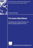 Pro-forma-Abschlüsse di Thomas Schmotz edito da Deutscher Universitätsverlag