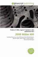 2008 Midas 400 edito da Betascript Publishing