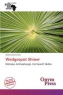 Wedgespot Shiner edito da Duc