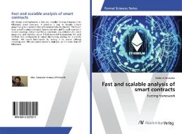 Fast and scalable analysis of smart contracts di Nodar Ambroladze edito da AV Akademikerverlag