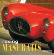 Racing Maseratis di Giancarlo reggiani edito da Giorgio Nada Editore
