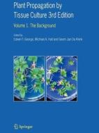 Plant Propagation by Tissue Culture edito da Springer Netherlands