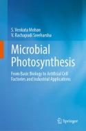 Microbial Photosynthesis di S Venkata Mohan, V Rachapudi Sreeharsha edito da Palgrave MacMillan UK