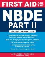 First Aid for the NBDE Part II di Jason E. Portnof edito da McGraw-Hill Education