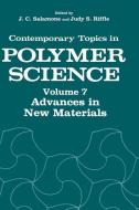 Contemporary Topics in Polymer Science di Joseph C. Salamone, Judy S. Riffle, American Chemical Society edito da Plenum Publishing Corporation