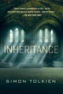 The Inheritance di Simon Tolkien edito da St. Martins Press-3PL