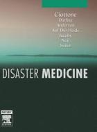 Disaster Medicine edito da Elsevier - Health Sciences Division