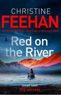 Red On The River di Christine Feehan edito da Little, Brown Book Group