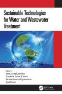Sustainable Technologies For Water And Wastewater Treatment edito da Taylor & Francis Ltd