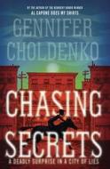Chasing Secrets di Gennifer Choldenko edito da Wendy Lamb Books