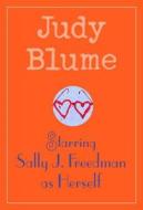 Starring Sally J. Freedman as Herself di Judy Blume edito da Yearling Books