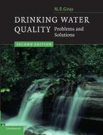 Drinking Water Quality di N. F. Gray edito da Cambridge University Press