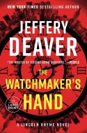 The Watchmaker's Hand di Jeffery Deaver edito da RANDOM HOUSE LARGE PRINT