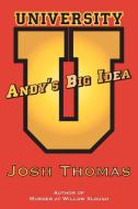 Andy's Big Idea di Josh Thomas edito da iUniverse