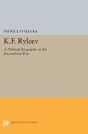 K.F. Ryleev di Patrick O'Meara edito da Princeton University Press