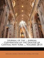 Journal Of The ... Annual Convention Of edito da Nabu Press