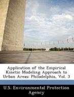 Application Of The Empirical Kinetic Modeling Approach To Urban Areas edito da Bibliogov