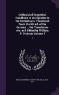 Critical And Exegetical Handbook To The Epistles To The Corinthians. Translated From The 5th Ed. Of The German ... The Translation Rev. And Edited By  edito da Palala Press