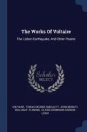 The Works of Voltaire: The Lisbon Earthquake, and Other Poems di John Morley edito da CHIZINE PUBN