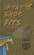 If the Shoe Fits: Footwear Analysis di Kenneth McIntosh edito da MASON CREST PUBL