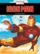 Iron Man: An Origin Story edito da Marvel Comics